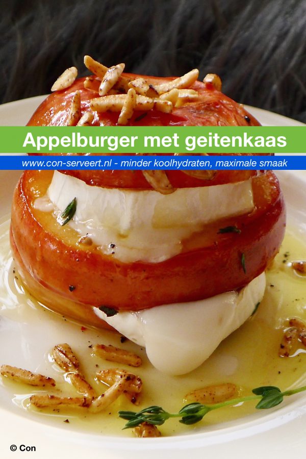 Appel burger met geitenkaas recept ~ minder koolhydraten, maximale smaak ~ www.con-serveert.nl