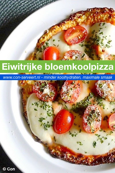 Eiwitrijke koolhydraatarme skyr-bloemkoolpizza recept ~ minder koolhydraten, maximale smaak ~ www.con-serveert.nl