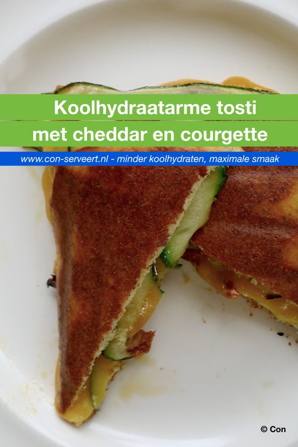 Koolhydraatarme tosti met cheddar en courgette recept ~ minder koolhydraten, maximale smaak ~ www.con-serveert.nl