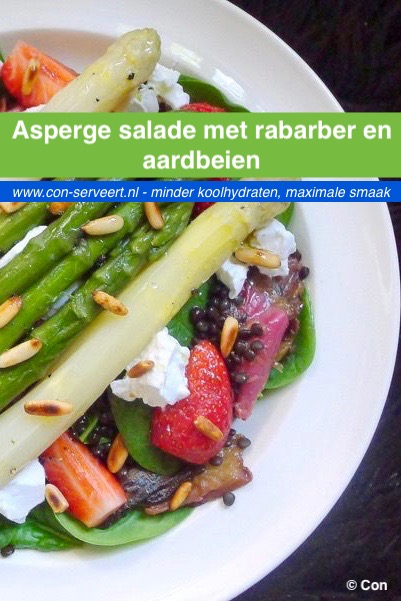 Asperge salade met rabarber en aardbeien recept ~ minder koolhydraten, maximale smaak ~ www.con-serveert.nl