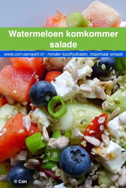 Watermeloen komkommer salade recept ~ minder koolhydraten, maximale smaak ~ www.con-serveert.nl