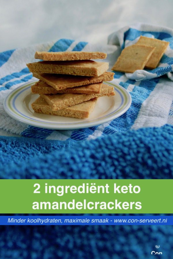 2 Ingrediënt keto amandelcrackers recept ~ minder koolhydraten, maximale smaak ~ www.con-serveert.nl