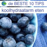 Koolhydraatarm eten, de tien beste tips ~ minder koolhydraten, maximale smaak ~ www.con-serveert.nl