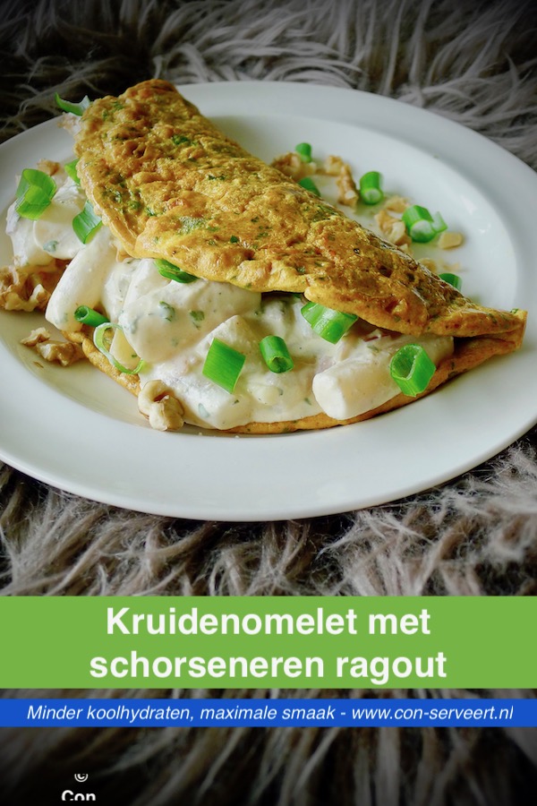Kruidenomelet met schorseneren ragout recept - vegetarisch koolhydraatarm genieten begint bij www.con-serveert.nl