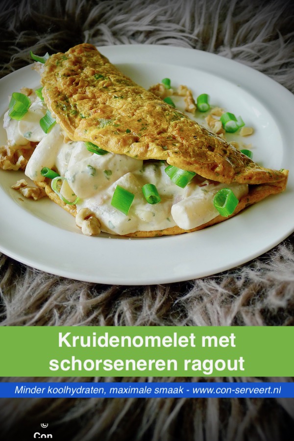 Kruidenomelet met schorseneren ragout recept - vegetarisch koolhydraatarm genieten begint bij www.con-serveert.nl