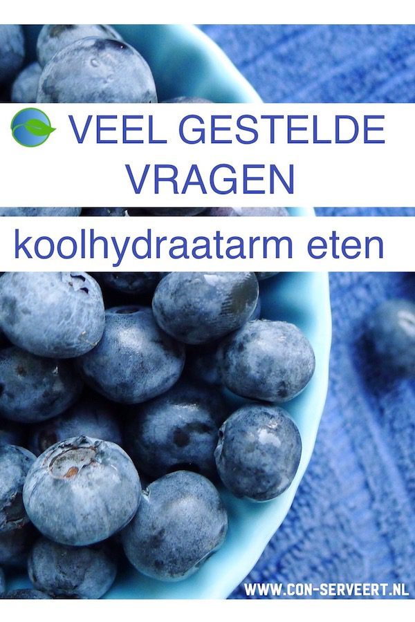 Koolhydraatarm eten, veel gestelde vragen ~ minder koolhydraten, maximale smaak ~ www.con-serveert.nl