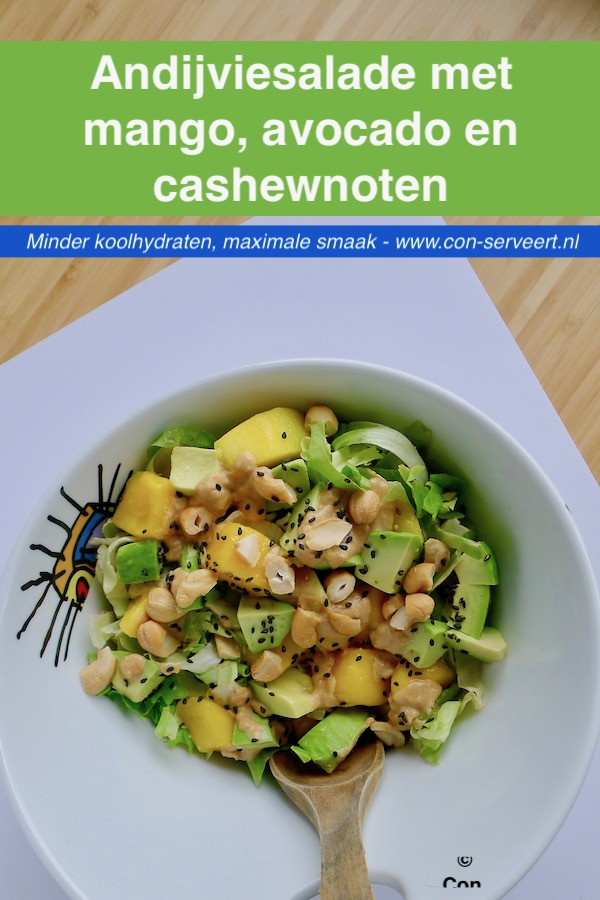 Andijviesalade met mango, avocado en cashewnoten recept - minder koolhydraten, maximale smaak - www.con-serveert.nl