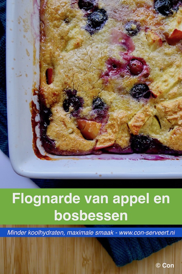 Franse flognarde met appel en bosbessen recept - minder koolhydraten, maximale smaak - www.con-serveert.nl