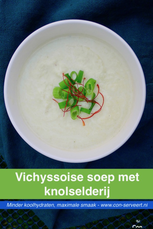 Vichyssoise soep, vegetarisch recept ~ minder koolhydraten, maximale smaak ~ www.con-serveert.nl