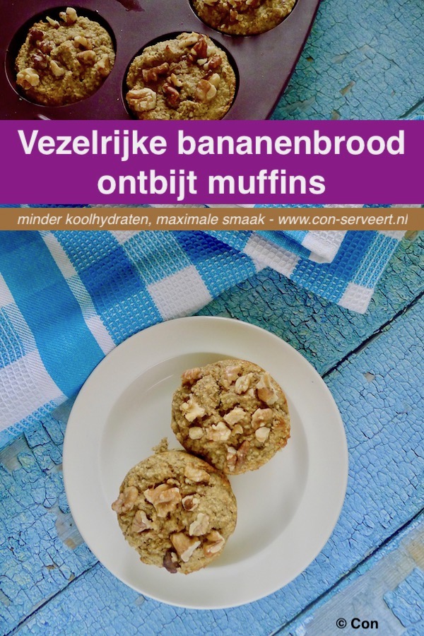 Vezelrijke bananenbrood ontbijt muffins recept ~ minder koolhydraten, maximale smaak ~ www.con-serveert.nl