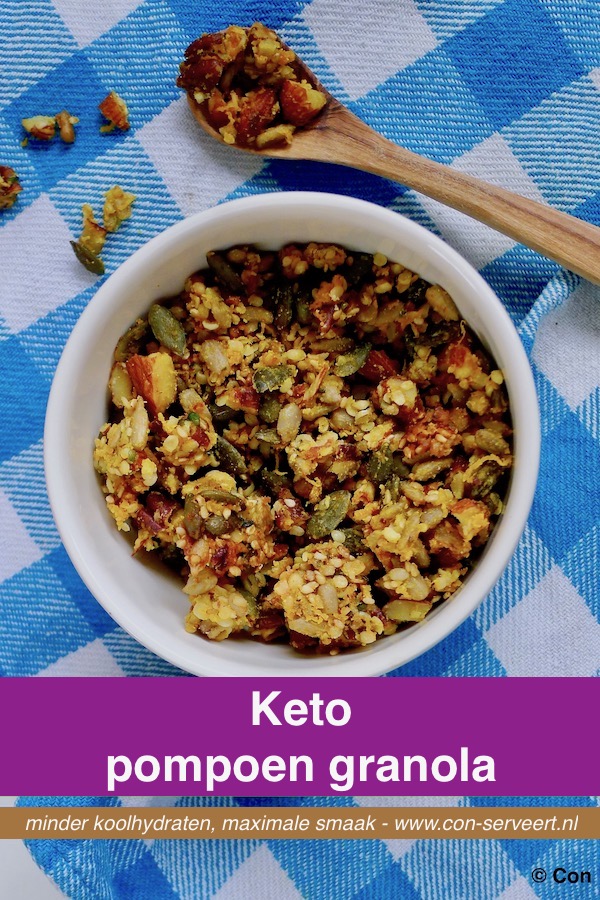 Pompoen granola, keto recept ~ minder koolhydraten, maximale smaak ~ www.con-serveert.nl