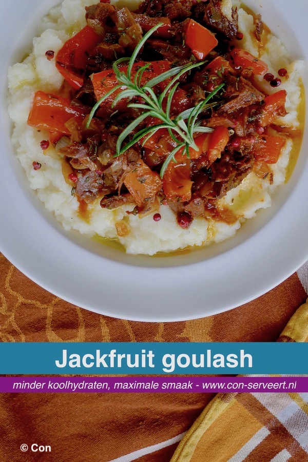 Jackfruit goulash, koolhydraatarm en vegan recept ~ minder koolhydraten, maximale smaak ~ www.con-serveert.nl