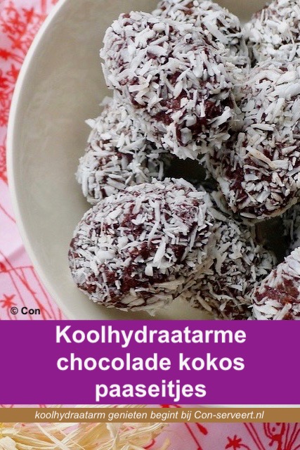 Koolhydraatarme chocolade kokos paaseitjes recept - koolhydraatarm genieten begint bij con-serveert-nl