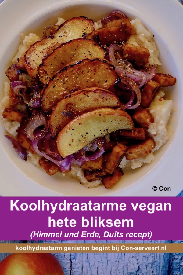 Hete bliksem / Himmel und Erde), koolhydraatarm en vegan recept - koolhydraatarm genieten begint bij Con-serveert.nl