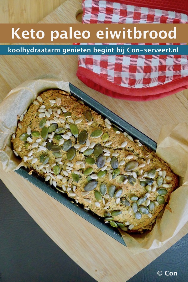 Keto paleo eiwitbrood recept - koolhydraatarm genieten begint bij con-serveert.nl