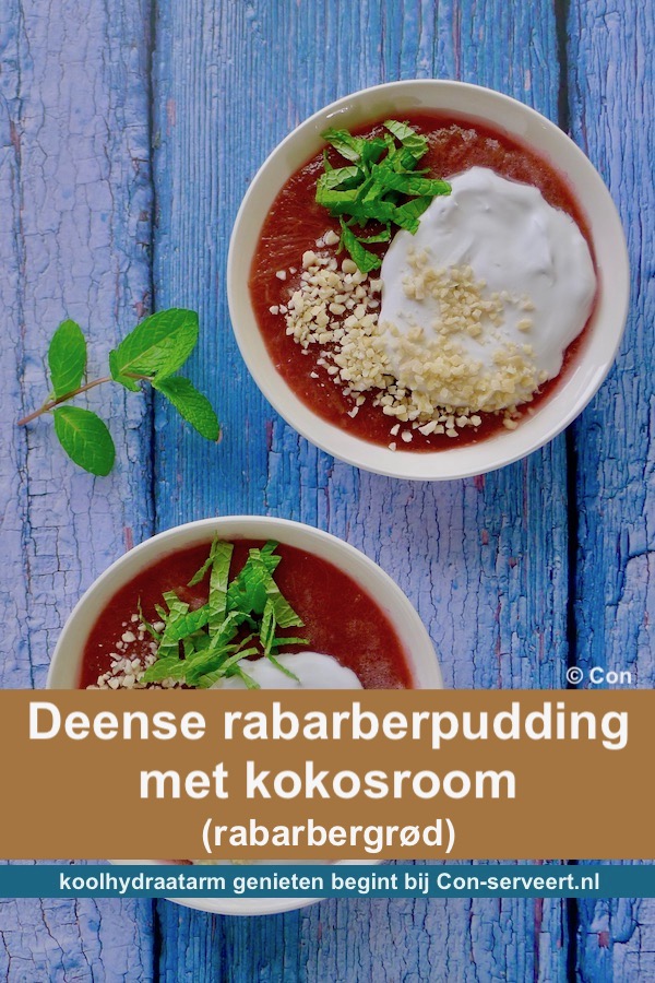 Deense rabarberpudding met kokosroom, koolhydraatarm recept - koolhydraatarm genieten begint bij www.con-serveert.nl