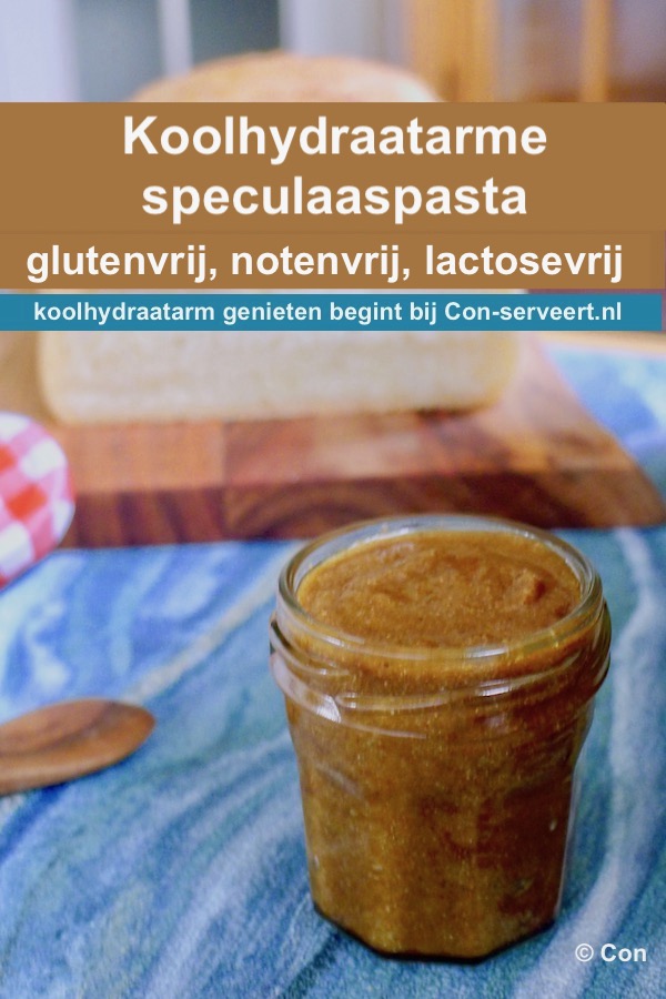 Koolhydraatarme speculaaspasta, glutenvrij, notenvrij en lactosevrij recept - koolhydraatarm genieten begint bij Con-serveert.nl