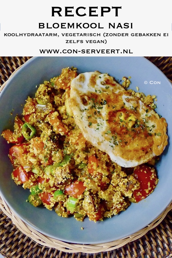 Nasi goreng, koolhydraatarm en vegetarisch recept - koolhydraatbewust genieten begint bij con-serveert.nl